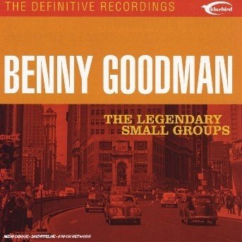 Cover for Benny Goodman · Legendary Small Groups (CD) (2003)