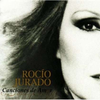 Cover for Rocio Jurado · Canciones De Amor (CD) [Remastered edition] (2013)