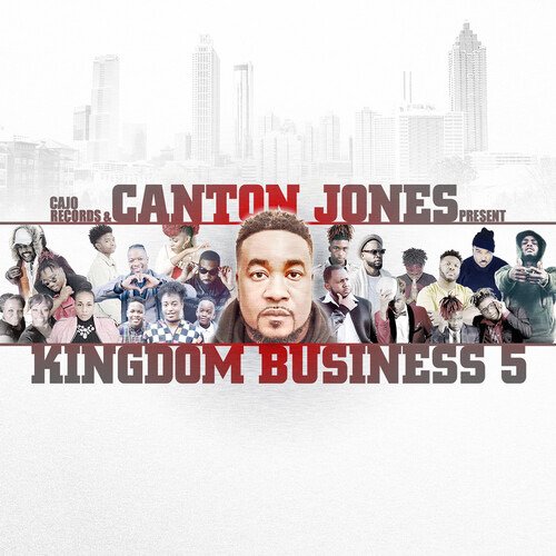 Kingdom Business 5 - Canton Jones - Música - CAJO - 0829569852826 - 27 de março de 2020
