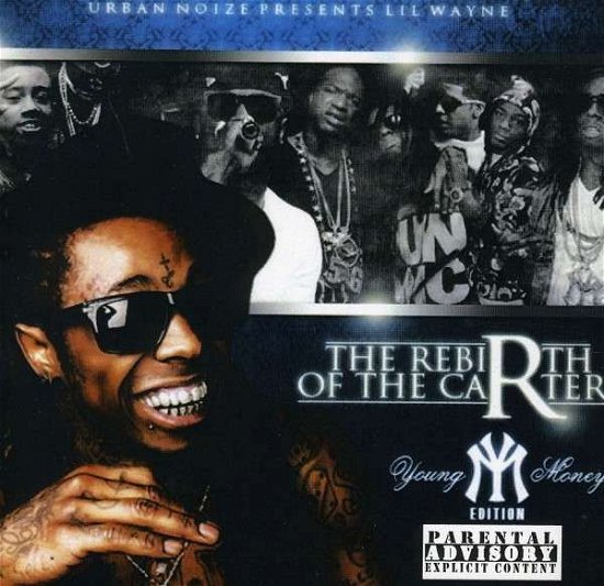 Cover for Lil Wayne · Mixtape Rebirth of the Carter (CD) (2011)