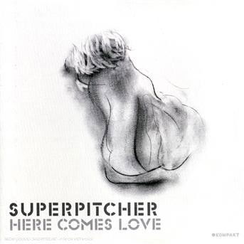 Cover for Superpitcher · Here Comes Love (CD) (2017)