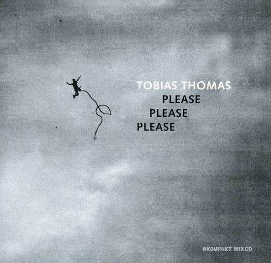 Cover for Tobias Thomas · Please Please Please (CD) (2007)