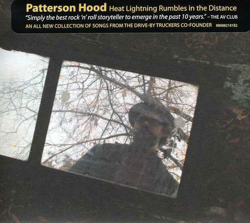 Heat Lightning Rumbles in the Distance - Patterson Hood - Musik - ALTERNATIVE - 0880882181826 - 11. september 2012