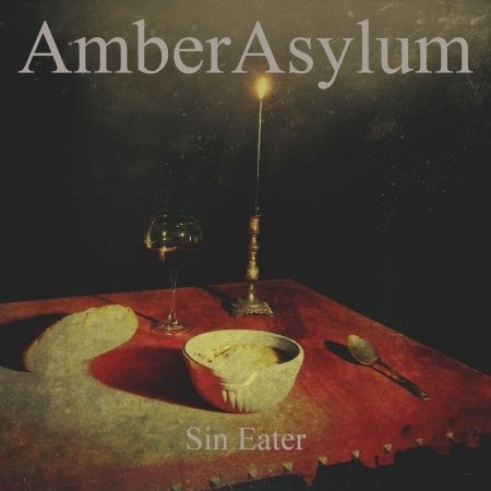 Cover for Amber Asylum · Sin Eater (CD) [Digipak] (2015)