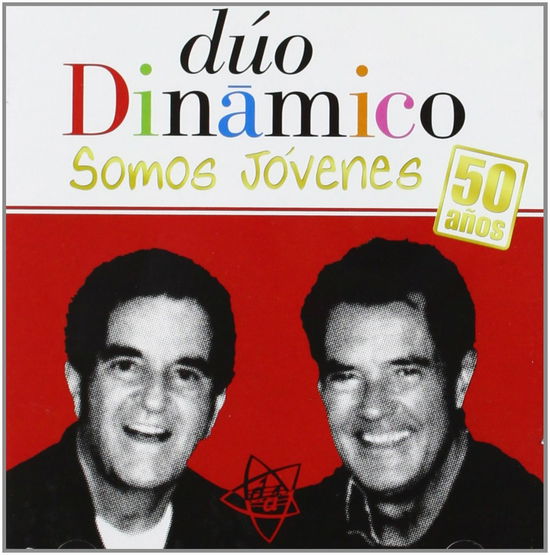 Cover for Duo Dinamico · Somos Jovenes: 50 A?os (CD) (2011)