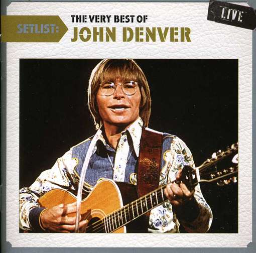 John Denver · The Very Best Of John Denver (CD) [Remastered edition] (2024)