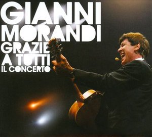 Cover for Gianni Morandi · Grazie a Tutti Il Concerto (CD)