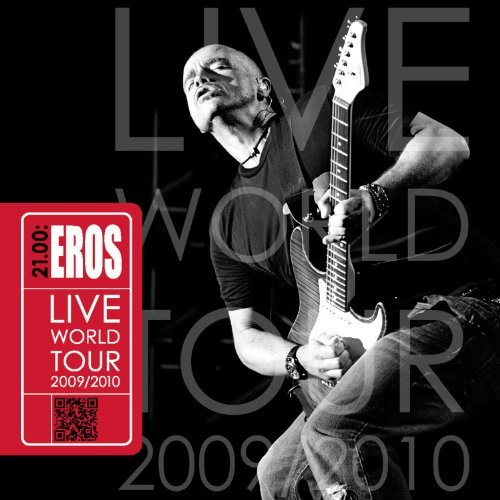 Eros Ramazzotti · 21.00 Eros Live World Tour 2009/2010 (CD) (2010)