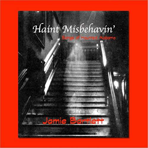 Cover for Jamie Bartlett · Haint Misbehavin (CD) (2014)