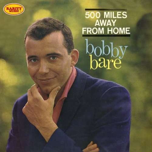 Cover for Bobby Bare · 500 Miles Away from Home (CD) (2015)