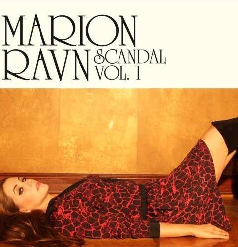 Scandal, Vol. 1 - Marion Ravn - Music - BLACKBIRD MUSIC - 0888750161826 - September 22, 2014