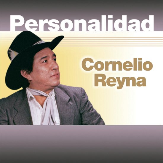 Cover for Cornelio Reyna · Cornelio Reyna-personalidad (CD) (2015)