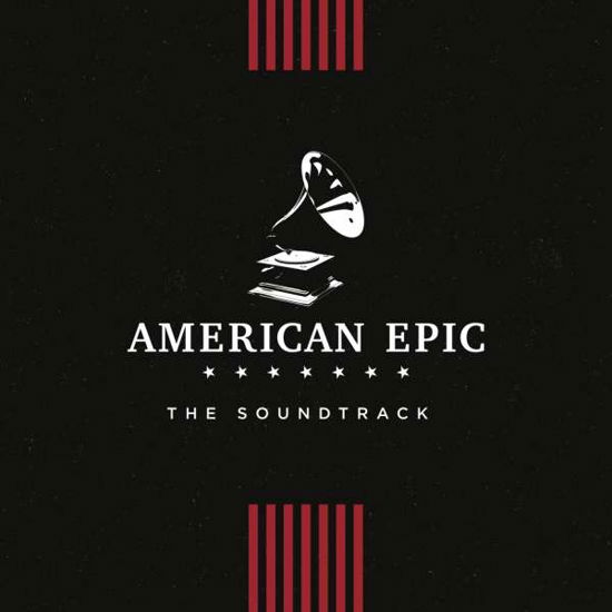 Cover for American Epic Soundtrack · American Epic (CD) (2017)