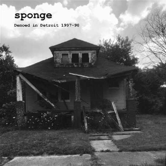 Cover for Sponge · Demoed In Detroit 1977-1998 (CD) (2019)