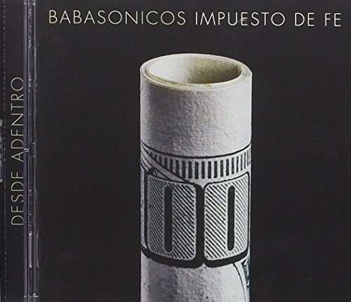 Cover for Babasonicos · Desde Adentro: Impuesto De Fe (Vivo) (CD) (2016)