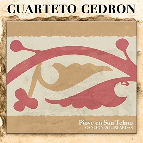 Cover for Cuarteto Cedron · Piove en San Telmo / Aparicion Urbana (CD) (2017)