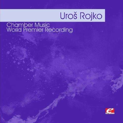 Cover for Uros Rojko · Rojko: Chamber Music-Rojko,Uros (CD) (2012)
