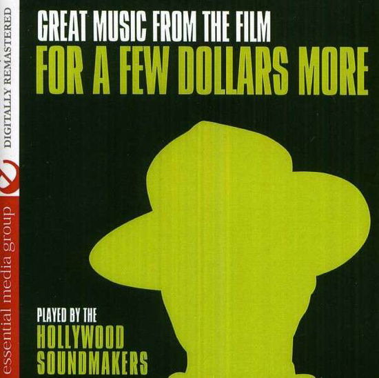 Cover for Hollywood Soundmakers · For A Few Dollars More (CD) (2012)