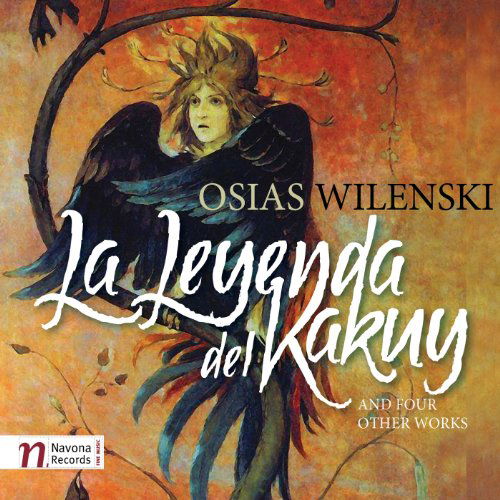 Cover for Wilenski / Muzik / Tapestry East / Marinescu · Leyenda Del Kakuy (CD) [Enhanced edition] (2012)