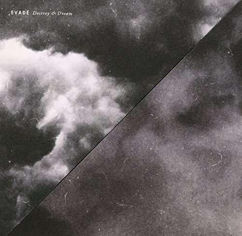 Cover for Evade · Destroy &amp; Dream (CD) (2012)