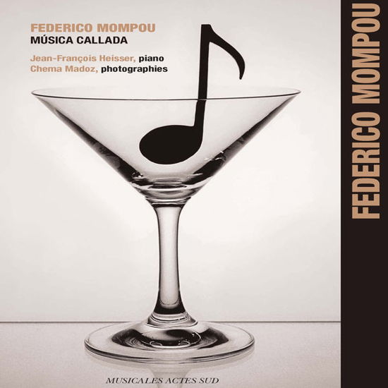 Musica Callada - F. Mompou - Musique - ACTES SUD - 3149028032826 - 17 janvier 2014