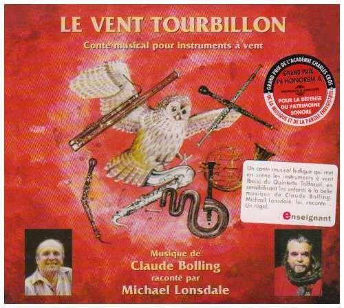 Vent Tourbillon: Conte Musical De Claude / Various - Vent Tourbillon: Conte Musical De Claude / Various - Música - FREMEAUX - 3448960282826 - 4 de abril de 2003