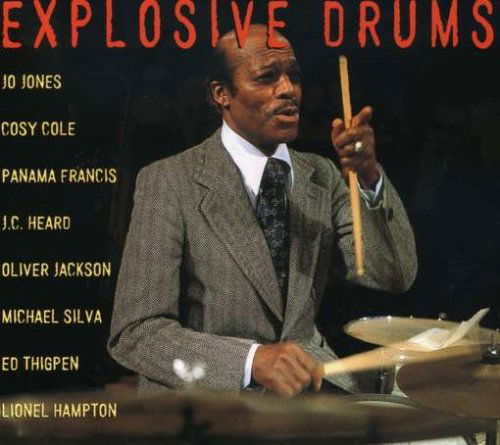 Cover for Compilation Jazz · Explosive drums (CD) [Digipak] (2007)