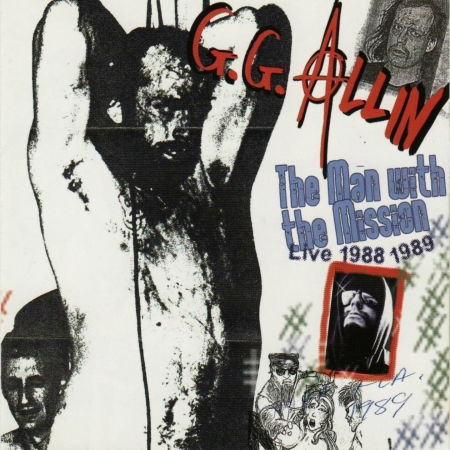 Man With The Mission Live - Gg Allin - Música - DIFFERANT - 3516620135826 - 4 de mayo de 2017