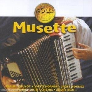 Cover for Musette · Michel Pruvot - Jacky Noguez - Yvette Horner ? (CD)