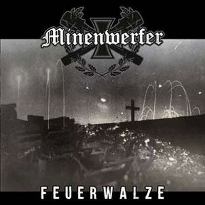 Cover for Minenwerfer · Feuerwalze (CD) (2023)