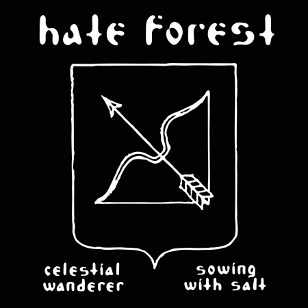 Cover for Hate Forest · Celestial Wanderer / Sowing With Salt (CD) (2023)
