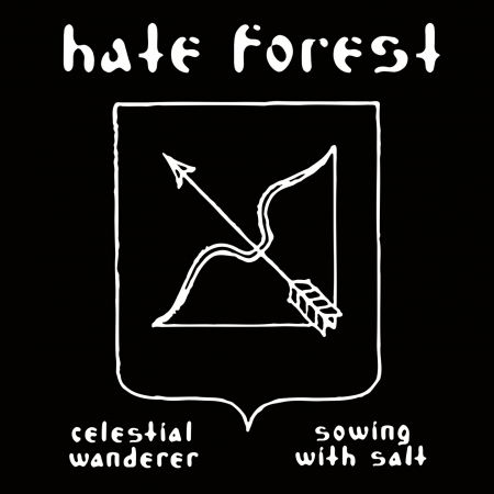 Celestial Wanderer / Sowing With Salt - Hate Forest - Música - OSMOSE RECORDS - 3663663012826 - 29 de setembro de 2023