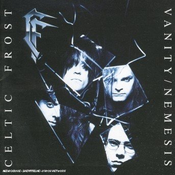 Cover for Celtic Frost · Vanity / Nemesis [remastered] (CD) [Remastered edition] (2001)