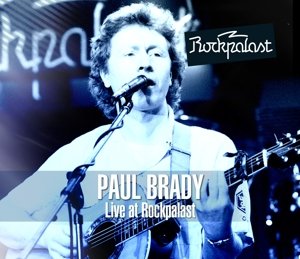Cover for Paul Brady · Live At Rockpalast 1983 (CD) (2015)