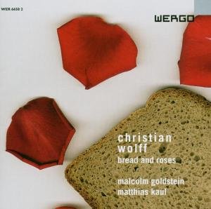 Goldstein,malcolm / Matthias,kaul · Wolff: Bread & Roses (CD) (2003)