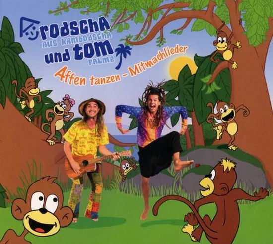 Cover for Rodscha Aus Kambodscha &amp; · Affen Tanzen (CD) (2020)