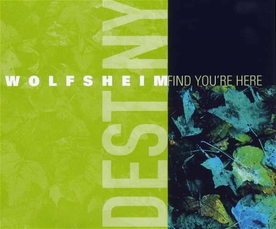 Cover for Wolfsheim · Find You're Here (SCD) (2003)
