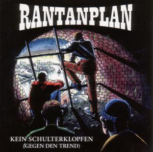 Cover for Rantanplan · Kein Schulterklopfen (Gegen den Trend) (CD) (1996)