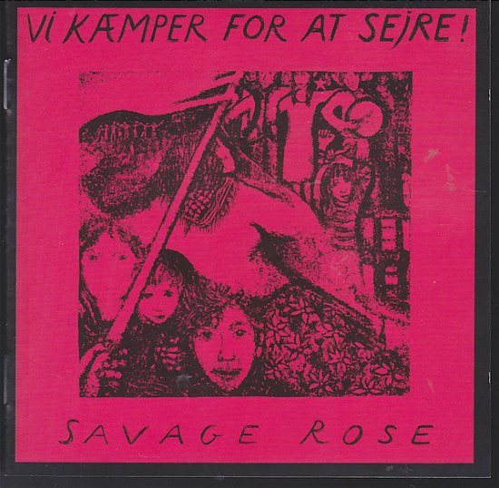 Cover for Savage Rose · Vi Kaemper for at Sejre! (CD) (2019)