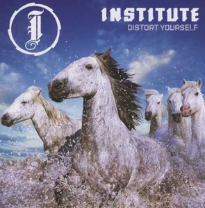 Cover for Institute · Distort Yourself (CD) (2013)