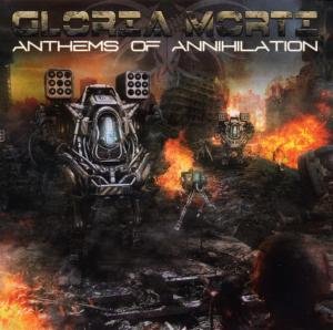 Cover for Gloria Morti · Anthems of Annihilation (CD) (2010)