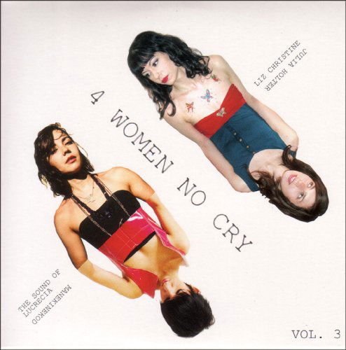 4 Women No Cry 3 / Various - 4 Women No Cry 3 / Various - Música - MONIKA - 4047179167826 - 28 de outubro de 2008