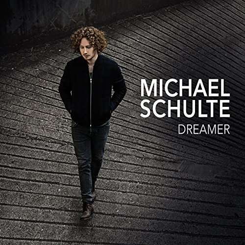Cover for Michael Schulte · Dreamer: The Best Of Michael Schulte (CD) (2018)