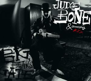 Big Bear's Gate - Judge Bone & Doc Hill - Music - BONE VOYAGE - 4260064992826 - June 26, 2008