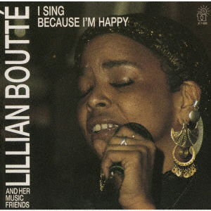 Cover for Lillian Boutte · I Sing Because I'm Happy (CD) [Japan Import edition] (2021)