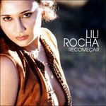 Cover for Rocha Lili · Recomecar (CD) (2004)