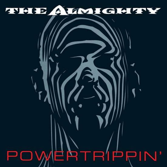 Cover for The Almighty · Powertrippin': 2cd Expanded Edition (CD) [Expanded edition] (2021)