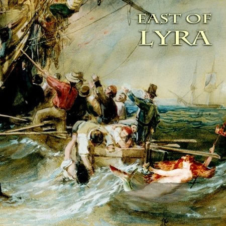 Cover for East of Lyra (CD) (2019)