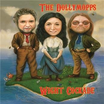 Cover for Dollymopps · Wight Cockade (CD) (2014)