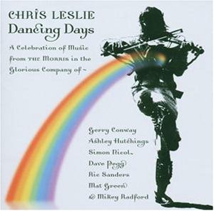 Dancing Days - Chris Leslie - Musik - TALKING ELEPHANT - 5028479005826 - 27. juni 2006